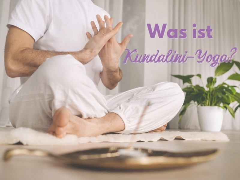 Was ist Kundalini-Yoga?