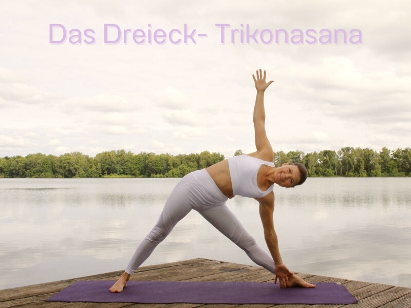Yoga Übung – das Dreieck (Trikonasana)