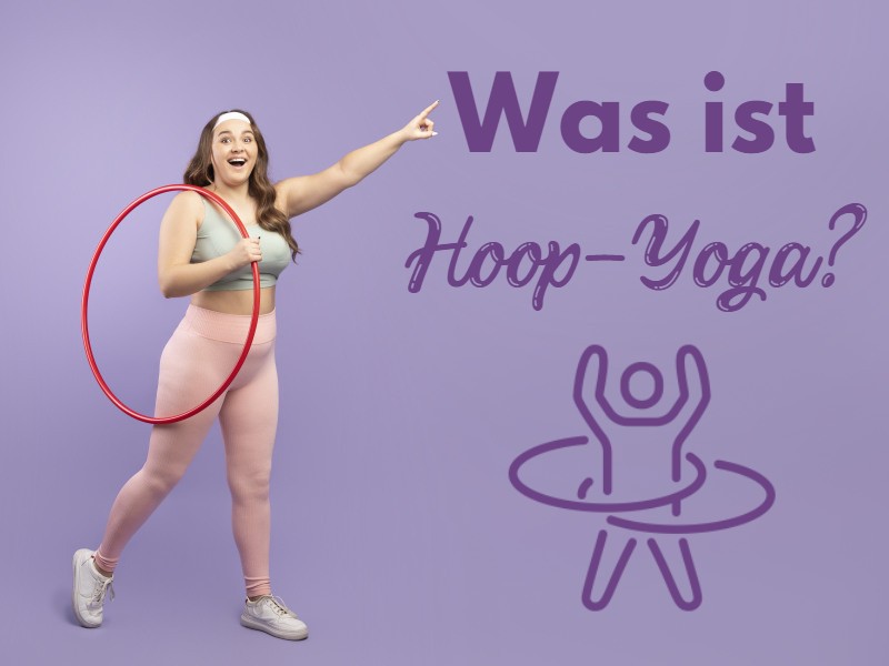 Was ist Hoop-Yoga