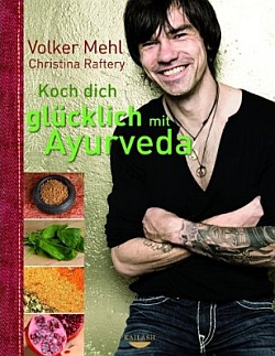 Koch-dich-glücklich-mit-Ayurveda-Volker-Mehl