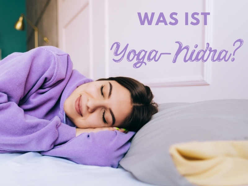Was ist Yoga Nidra?
