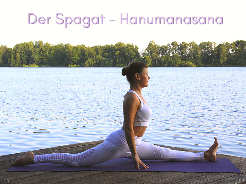 Yoga Uebung Spagat Hanumanasana