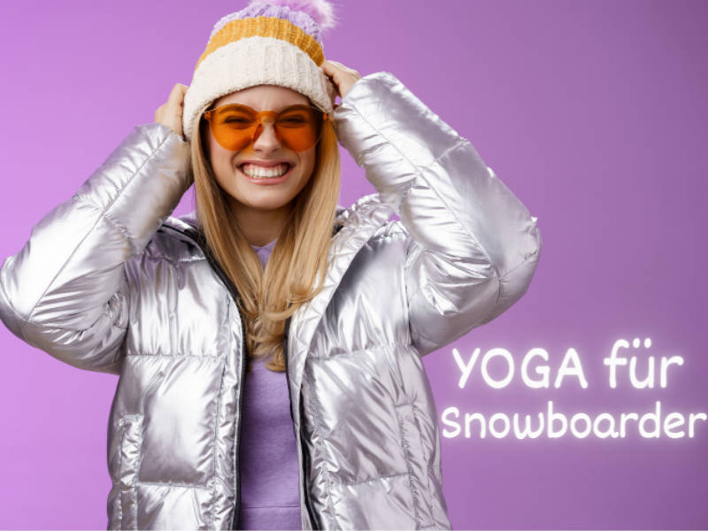 Yoga für Snowboarder