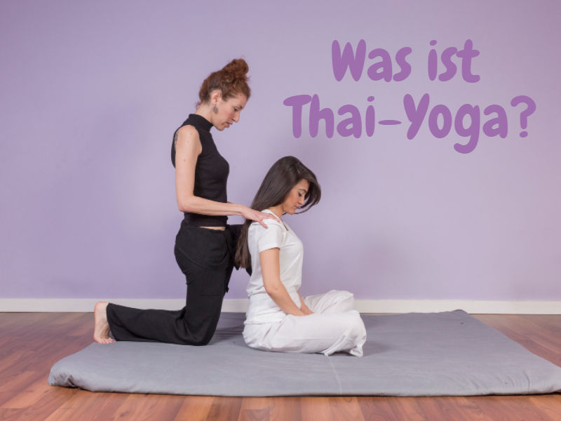 Thai Yoga – heilsame Berührung – Buchtipp