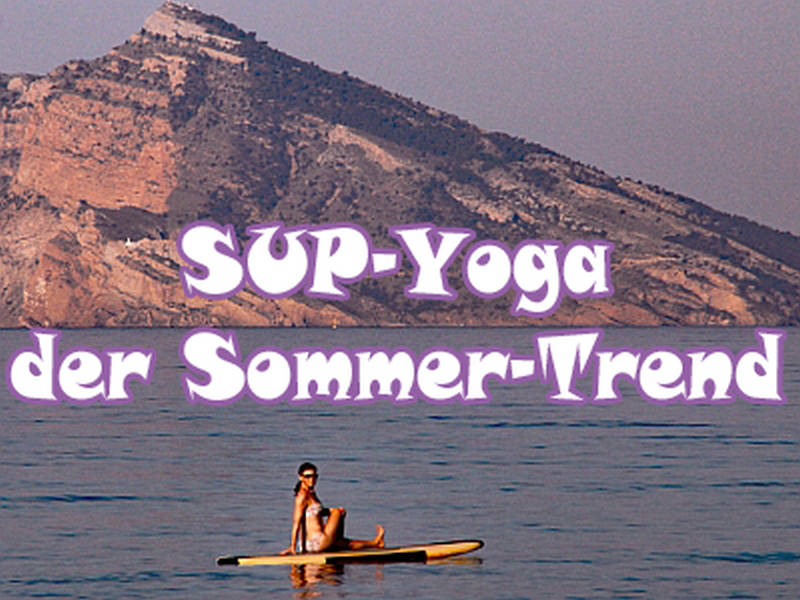 SUP-Yoga der Sommer-Trend