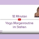 Yoga Morgenroutine