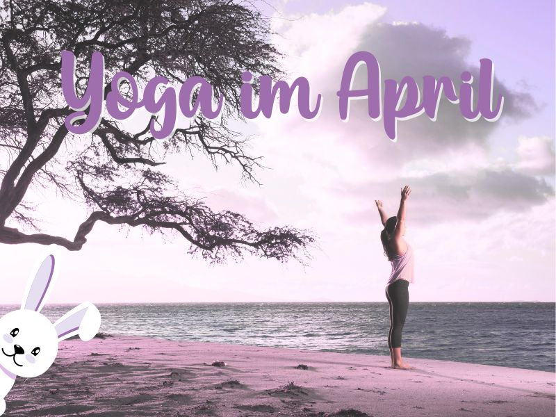 Yoga im April